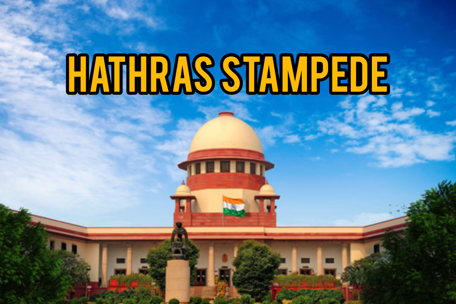 Hathras stampede- SC dismissed the petition urging to form an expert committee for inquiry